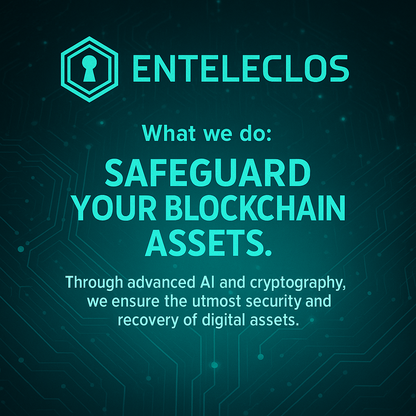 EnteleCLOS - Secure / Crypto Asset Recovery Inquiry / Evaluation Fee