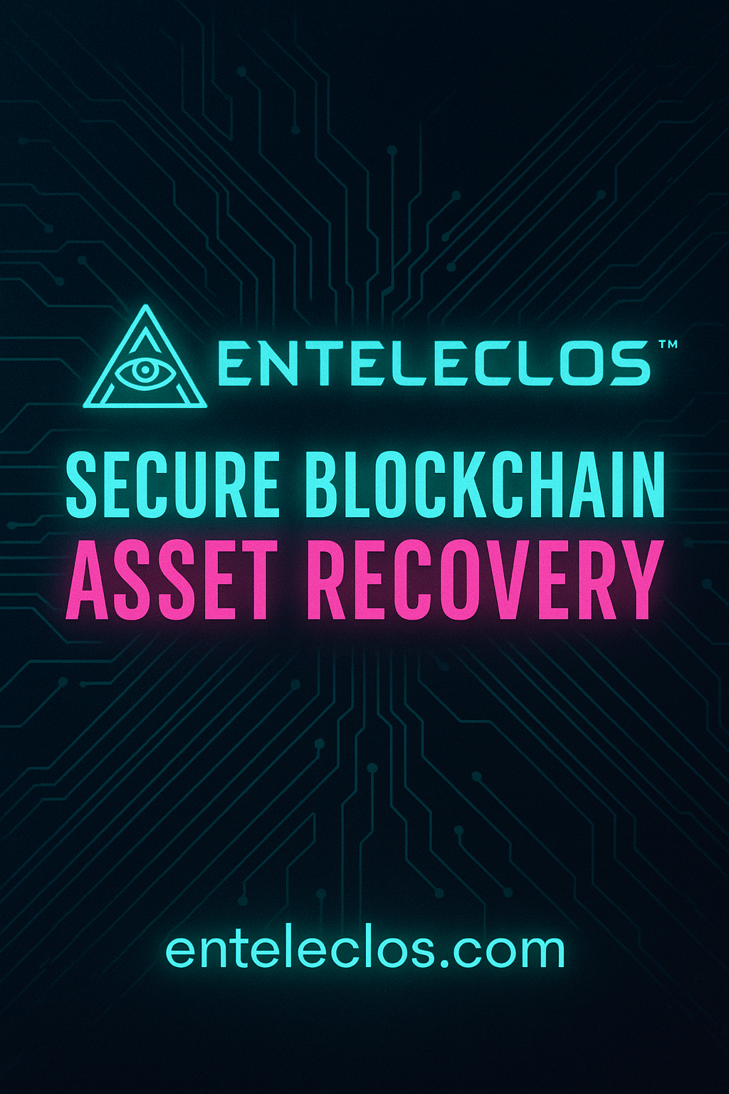 EnteleCLOS - Secure / Crypto Asset Recovery Inquiry / Evaluation Fee
