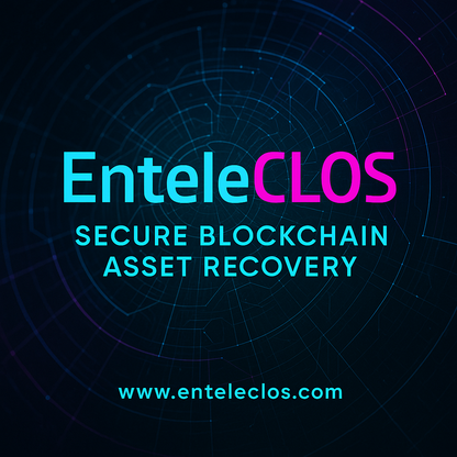 EnteleCLOS - Secure / Crypto Asset Recovery Inquiry / Evaluation Fee